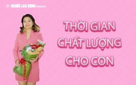 Thời gian chất lượng cho con